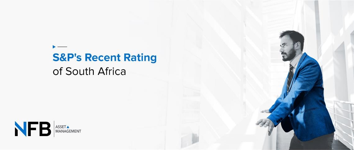 S&P’s Recent Rating of South Africa 