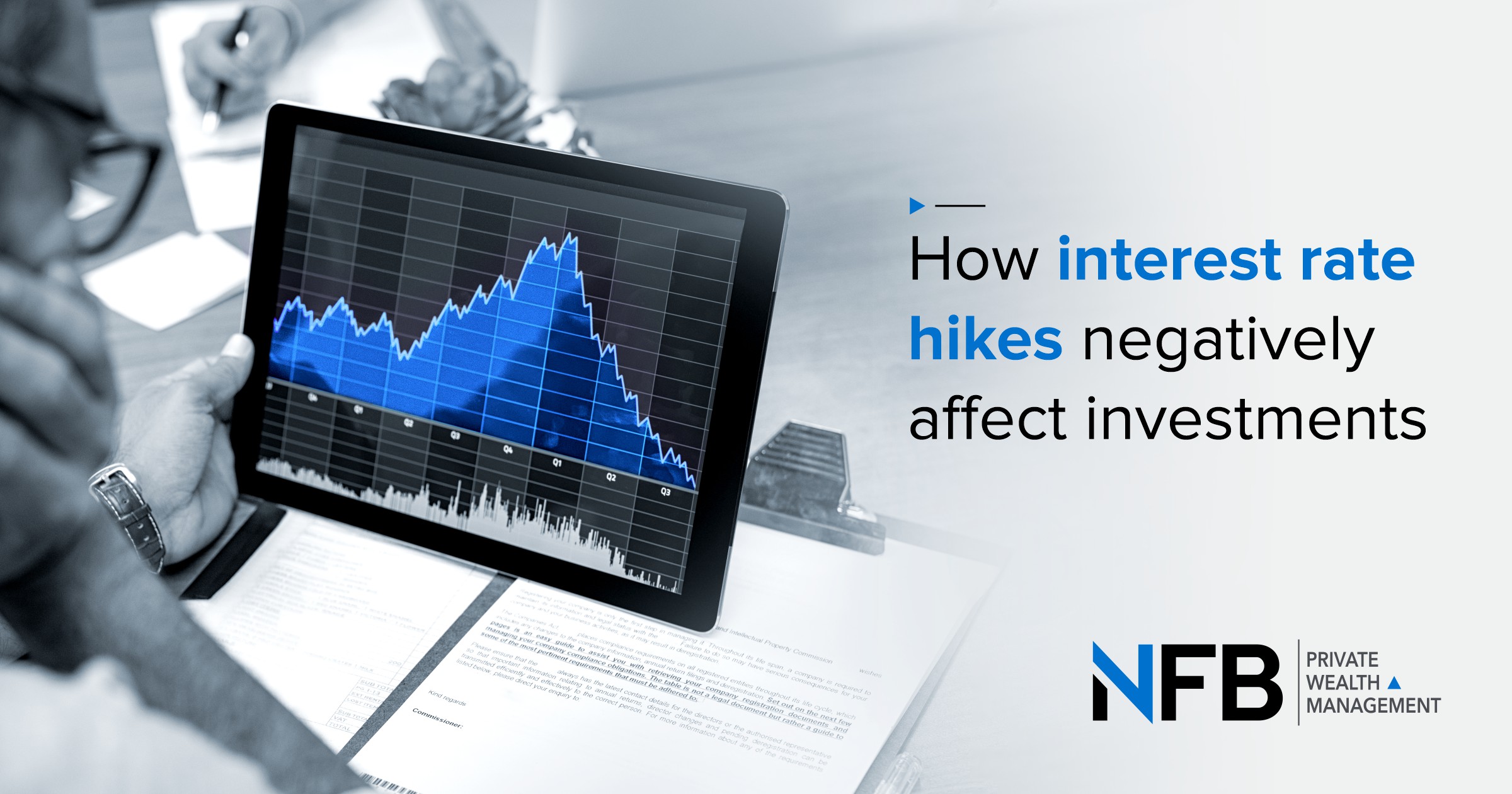 How interest rate hikes negatively affect investments 