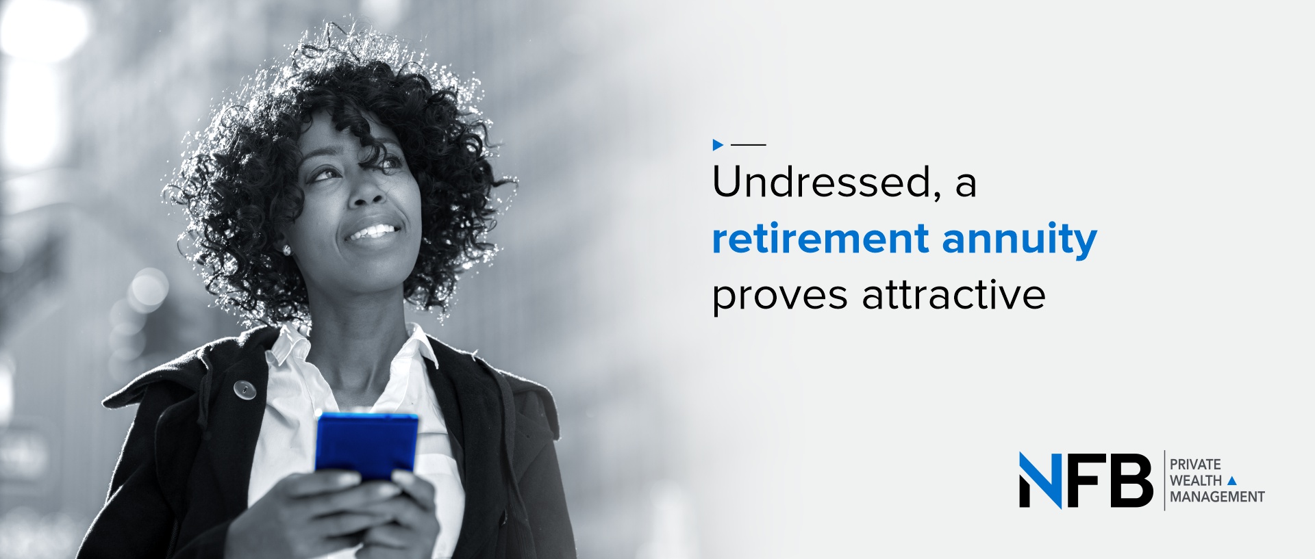 Undressed, a retirement annuity proves attractive