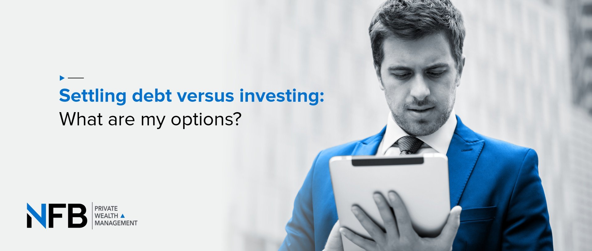 Settling Debt Versus Investing: What Are My Options?