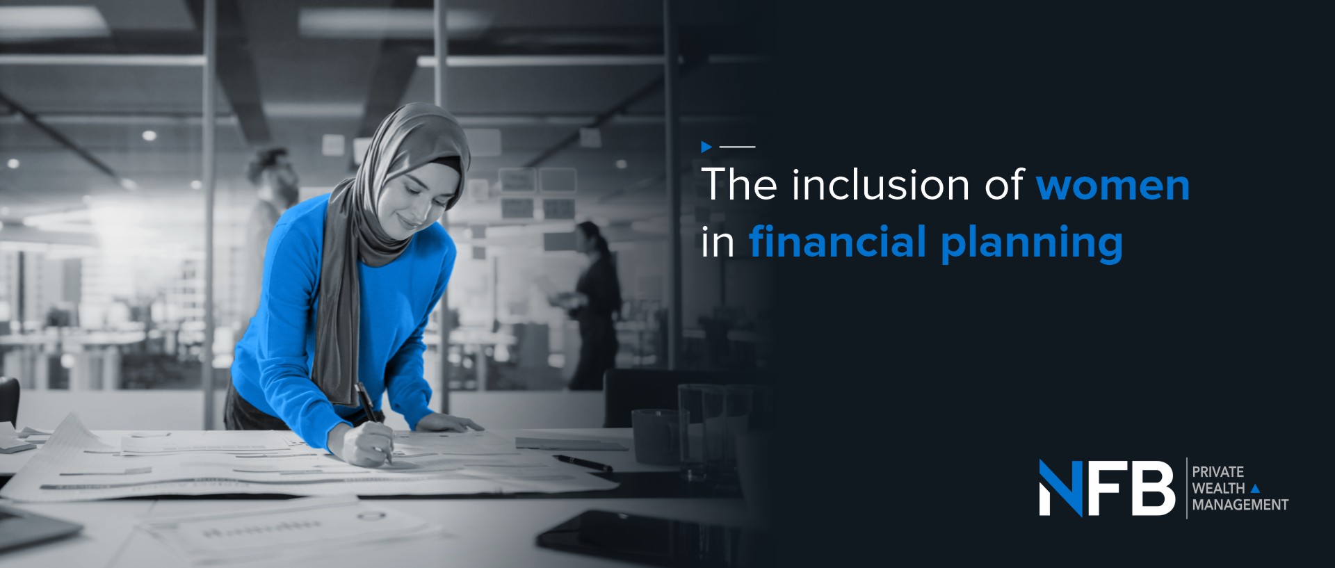 The inclusion of women in financial planning 