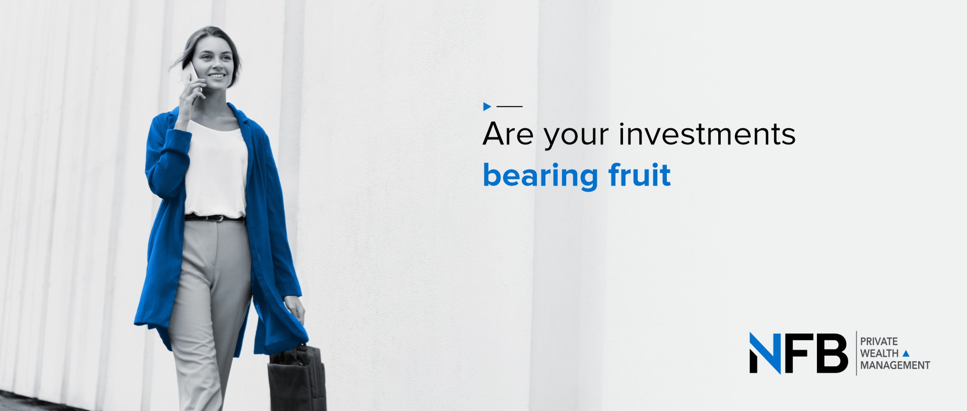 Are your investments bearing fruit?