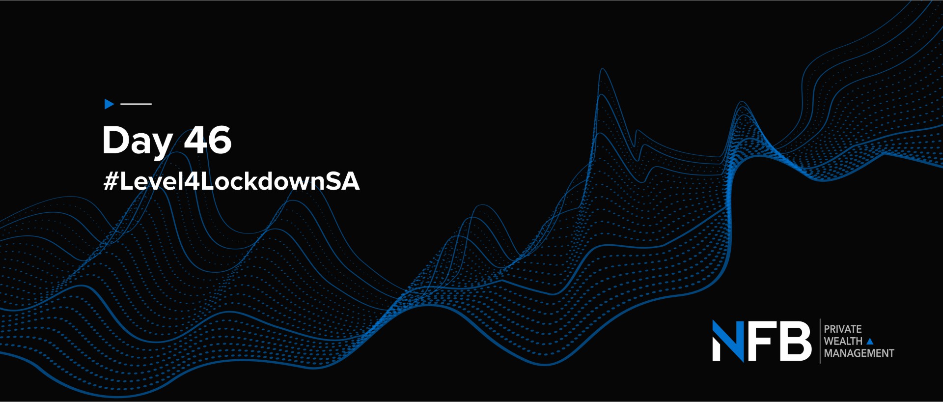 Day 46 of Lockdown | Market Update