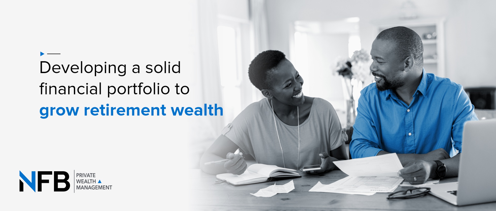 Developing a solid financial portfolio to grow retirement wealth