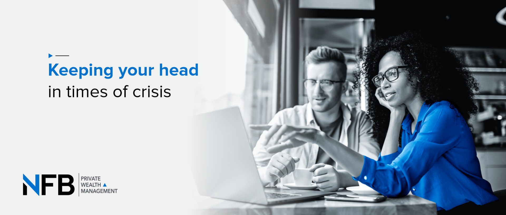 Keeping your head in times of crisis