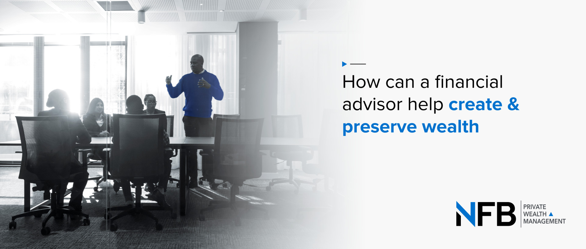 How can I Create and Preserve Wealth?