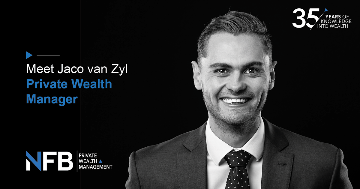 NFB Wealth Manager Profile – Jaco van Zyl