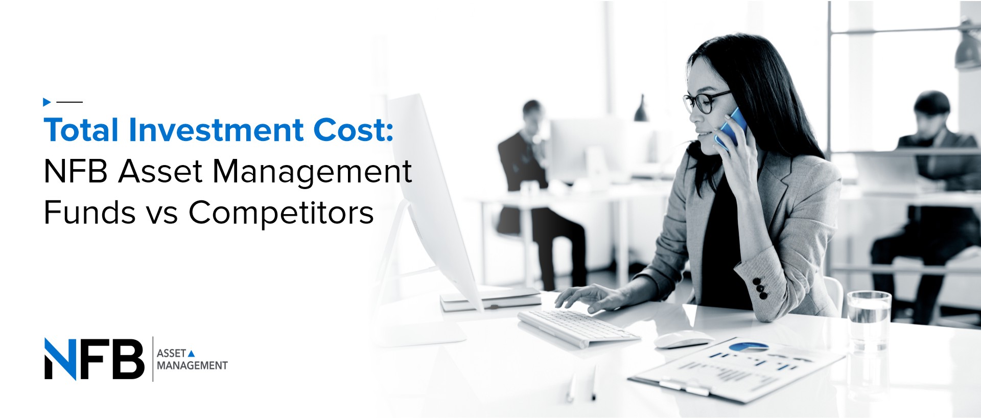 Total Investment Cost: NFB Asset Management Funds vs Competitors – Q1 2022